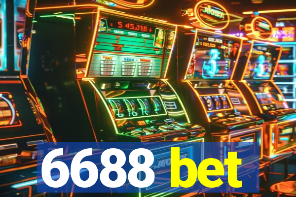 6688 bet